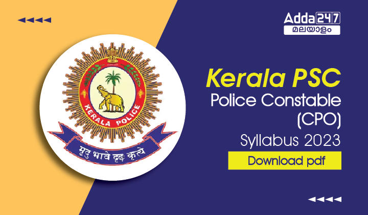 Kerala PSC Police Constable (CPO) Syllabus 2023 Download Pdf