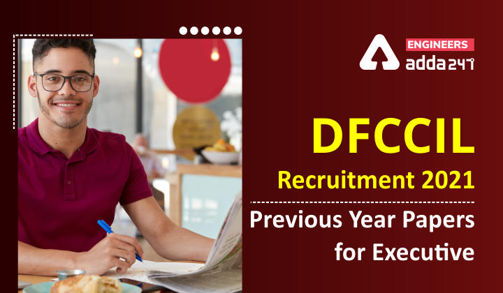 DFCCIL Previous Year Paper for Executive, JE and JMs |_30.1