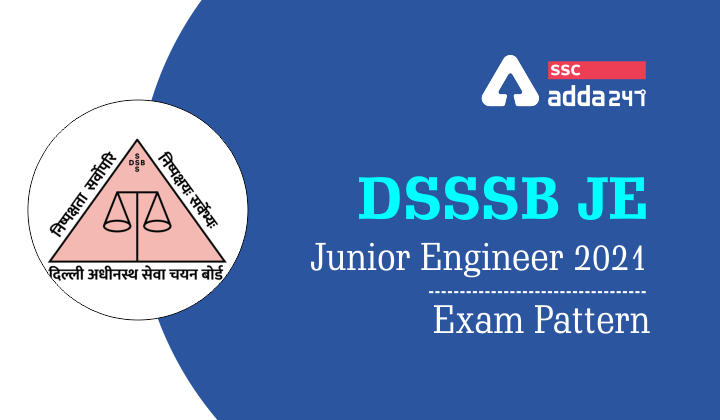 DSSSB Junior Engineer 2021: Exam Pattern |_30.1