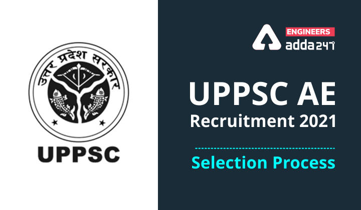 UPPSC AE Selection Process 2021 |_30.1