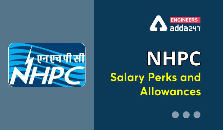 NHPC JE Salary 2021 |_30.1