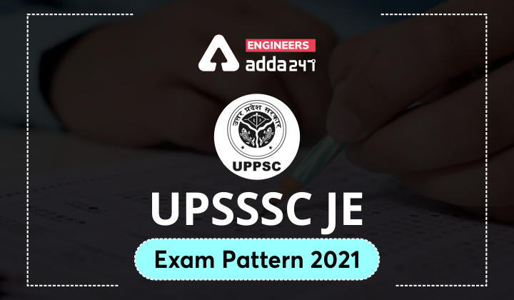 UPSSSC JE Exam Pattern 2021 |_30.1