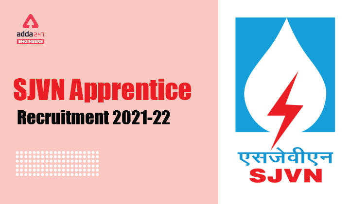 SJVN Recruitment 2021, notification out for 100 Graduate and Diploma Apprentice Vacancies |_30.1