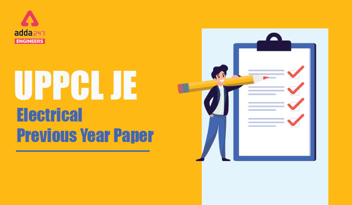 UPPCL JE Previous Year Paper 2021, Check Now |_30.1