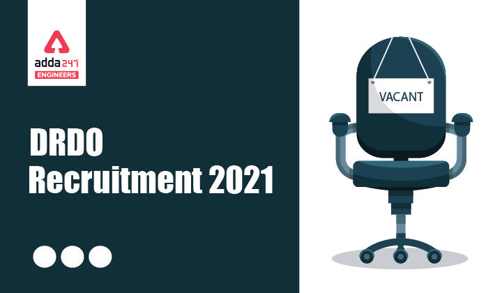 DRDO Apprentice Recruitment 2021, Apply Online for 34 Apprentice Vacancies |_30.1