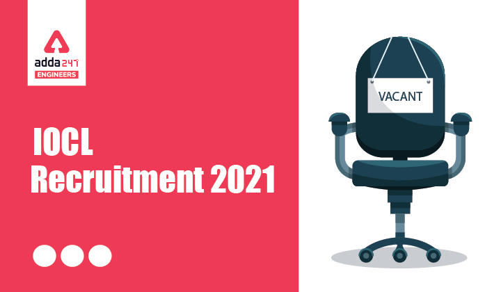 IOCL Eastern Region Apprentice 2021, Apply Online for 501 Apprentice Vacancies |_30.1