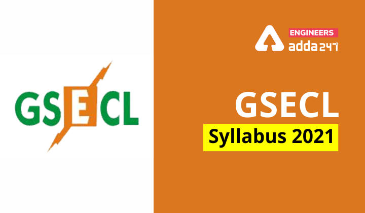 GSECL Syllabus 2021 Check Detailed Branch-wise Syllabus for JE |_30.1