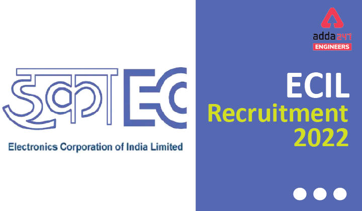 ECIL Recruitment 2022 Apply Online for 150 Engineering Apprenticeship Vacancies |_30.1