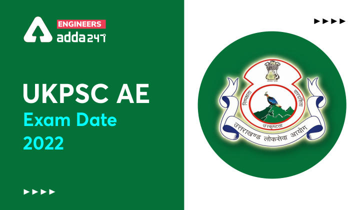 ukpsc-ae-exam-date-2022-check-here-for-the-details