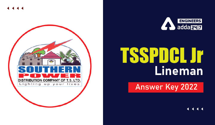 TSSPDCL Jr. Lineman Answer Key 2022, Click here to download |_30.1