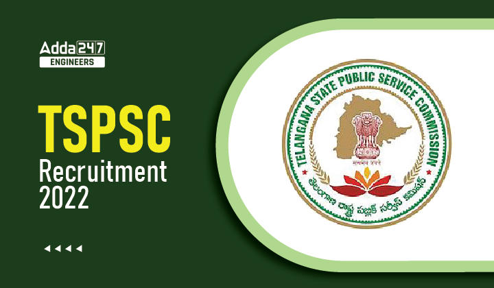 TSPSC Recruitment 2022 Notification PDF Out, Apply Online for 175 Vacancies |_30.1