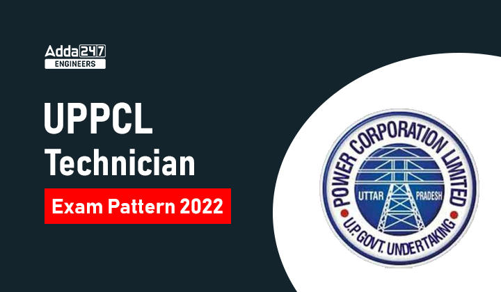 UPPCL Technician Exam Pattern 2022 |_30.1