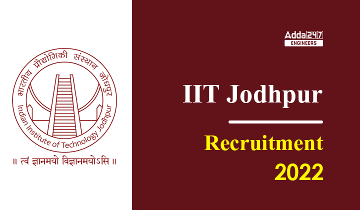 IIT Jodhpur Recruitment 2022 |_30.1
