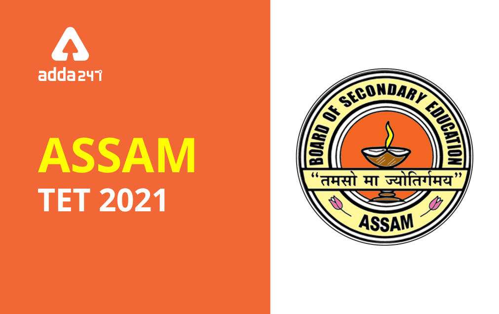 Assam TET 2021 Online Application Starts On 15 September, ssa.assam.gov.in,_30.1