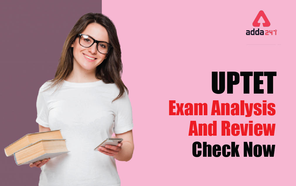 UPTET Exam Analysis 2022 For Paper 1 Primary Level With UPTET Answer Key_30.1