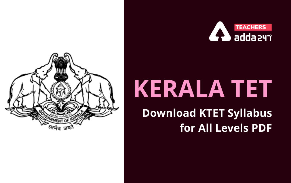 Kerala TET Syllabus 2022 & New Exam Pattern Download_30.1