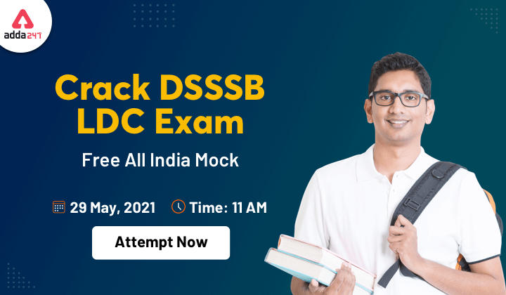 DSSSB Maha Mock: DSSSB Jr. Secretariat Assistant (LDC) Exam MAHA MOCK CHALLENGE ; Attempt Now_30.1