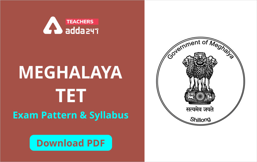 Meghalaya TET Syllabus 2022 And Subject Wise Exam Pattern_30.1