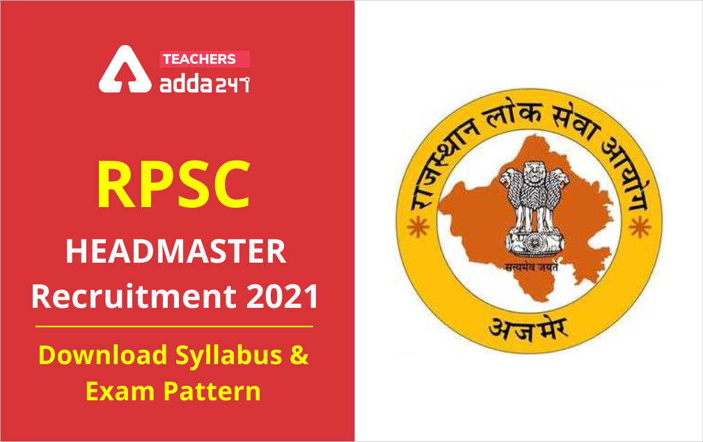 RPSC Headmaster Syllabus 2021: Download Subject Wise Syllabus PDF & Exam Pattern_30.1