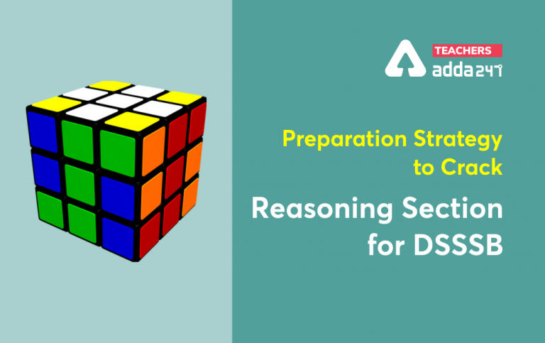 Preparation Strategy To Crack Reasoning Section For DSSSB_30.1