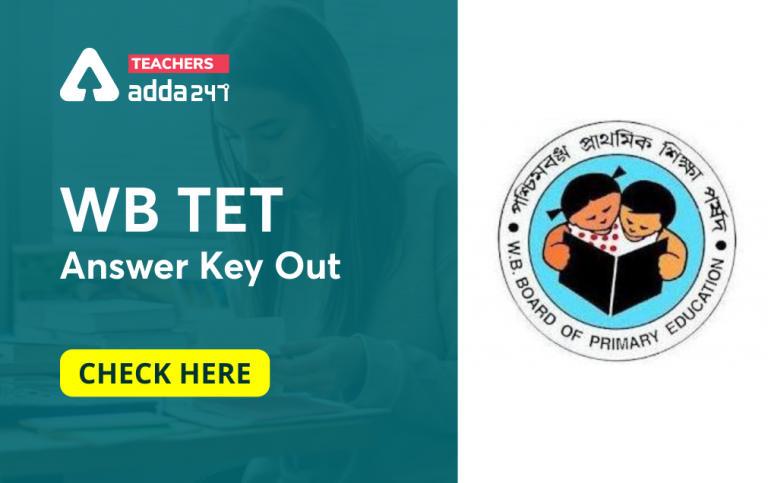 WB TET Answer Key 2021 Released: Get Direct Link To Download Answer Key & Objections_30.1