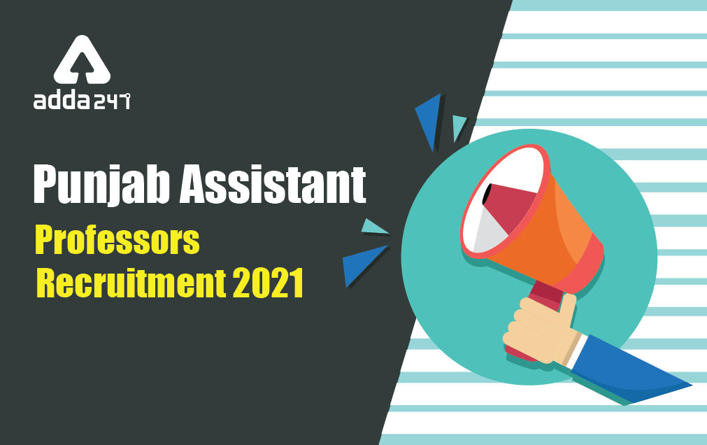 Punjab Assistant Professor Recruitment 2021 : Apply Here_30.1