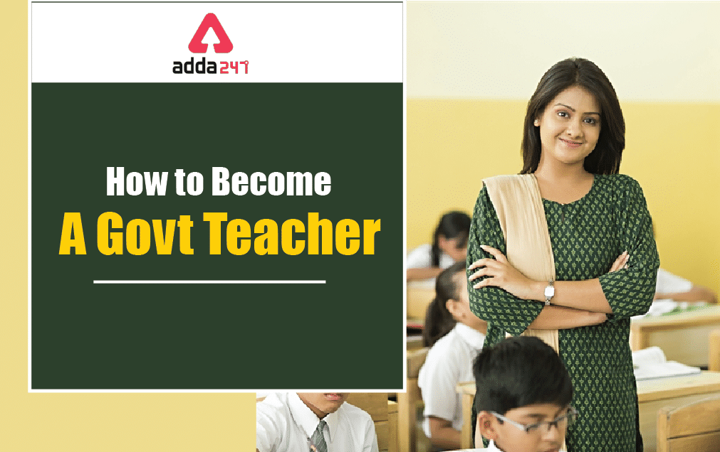How to Become A Government Teacher?_30.1