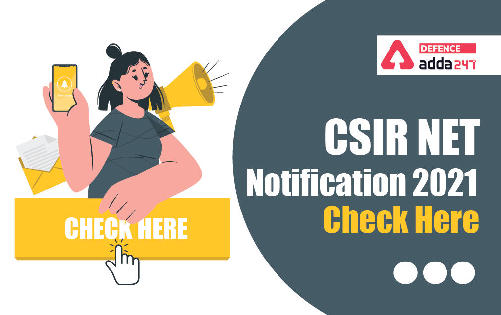 CSIR NET Notification 2021-22: Exam Date, Qualification & Syllabus_30.1