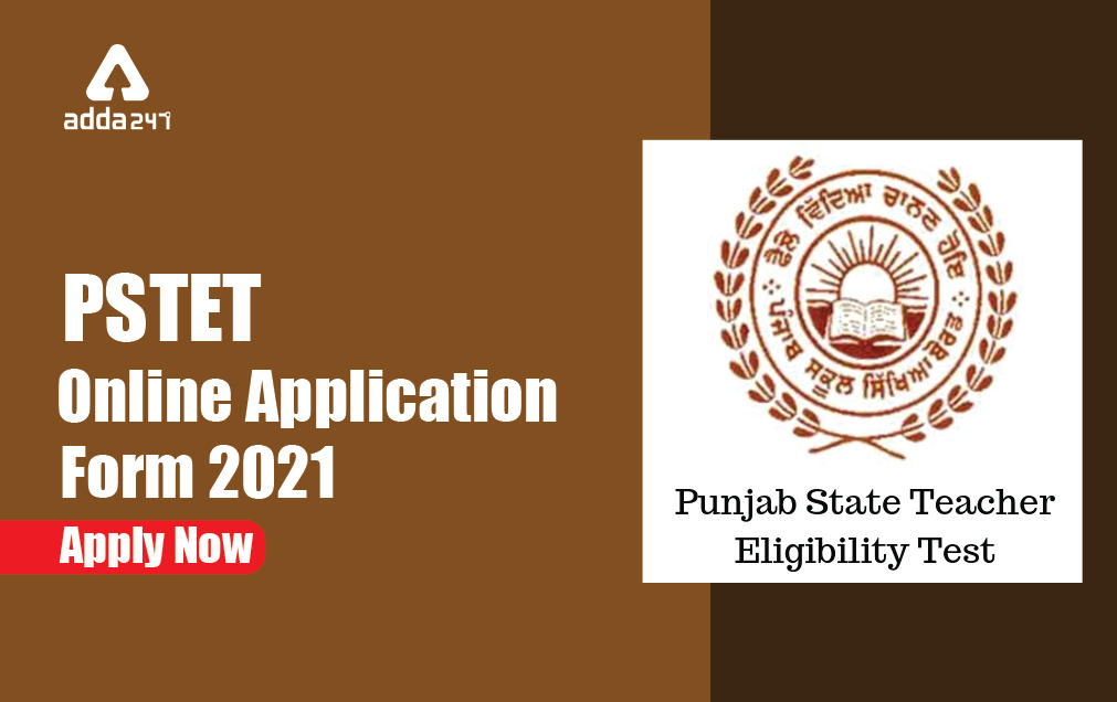 PSTET Online Application Form 2021: How to Apply PSTET_30.1