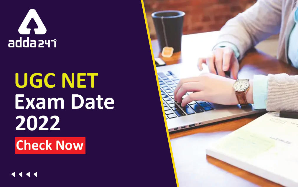 UGC NET Exam Date 2022: UGC NET New Exam Schedule in August_30.1
