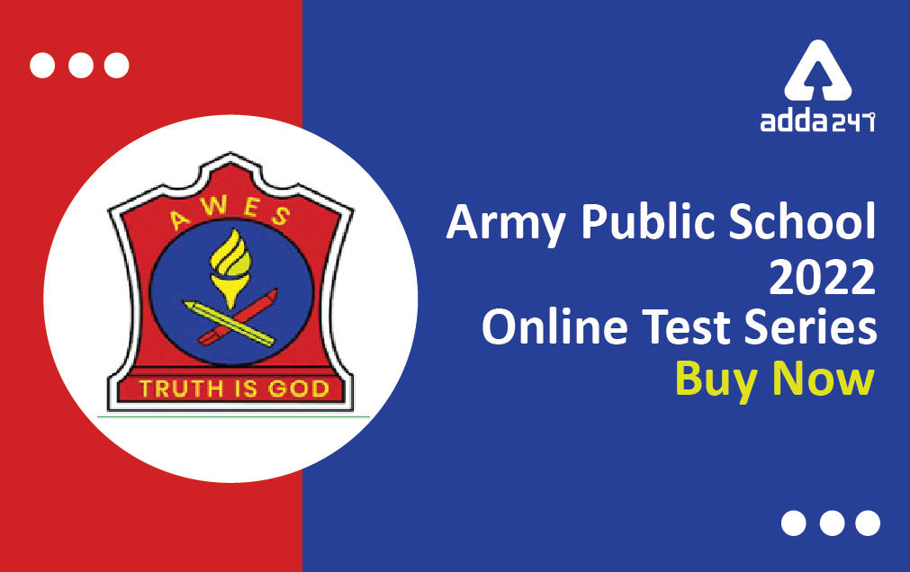 Army Public School Test Series Online Test Series_30.1