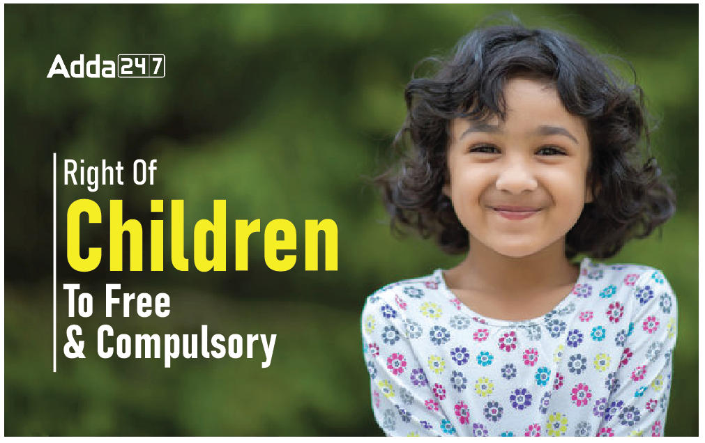 Right Of Children To Free & Compulsory Education_30.1