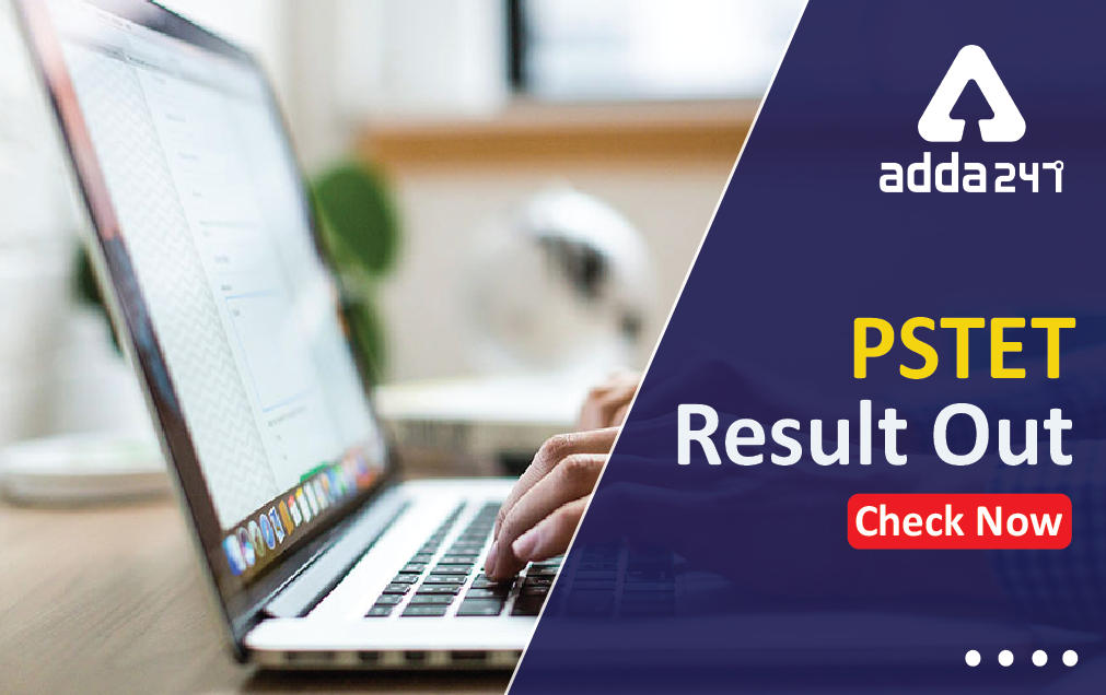 PSTET Result 2022 Announced on pstet.pseb.ac.in Direct Link_30.1