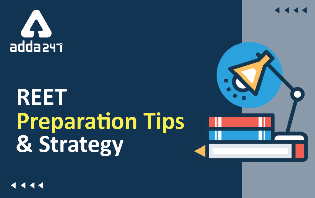 How to Prepare for REET 2022 Exam- Tips & Strategy_30.1