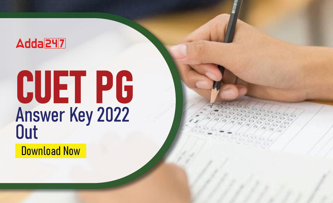 CUET PG Answer Key 2022 Released at cuet.nta.nic.in, Check Here_30.1
