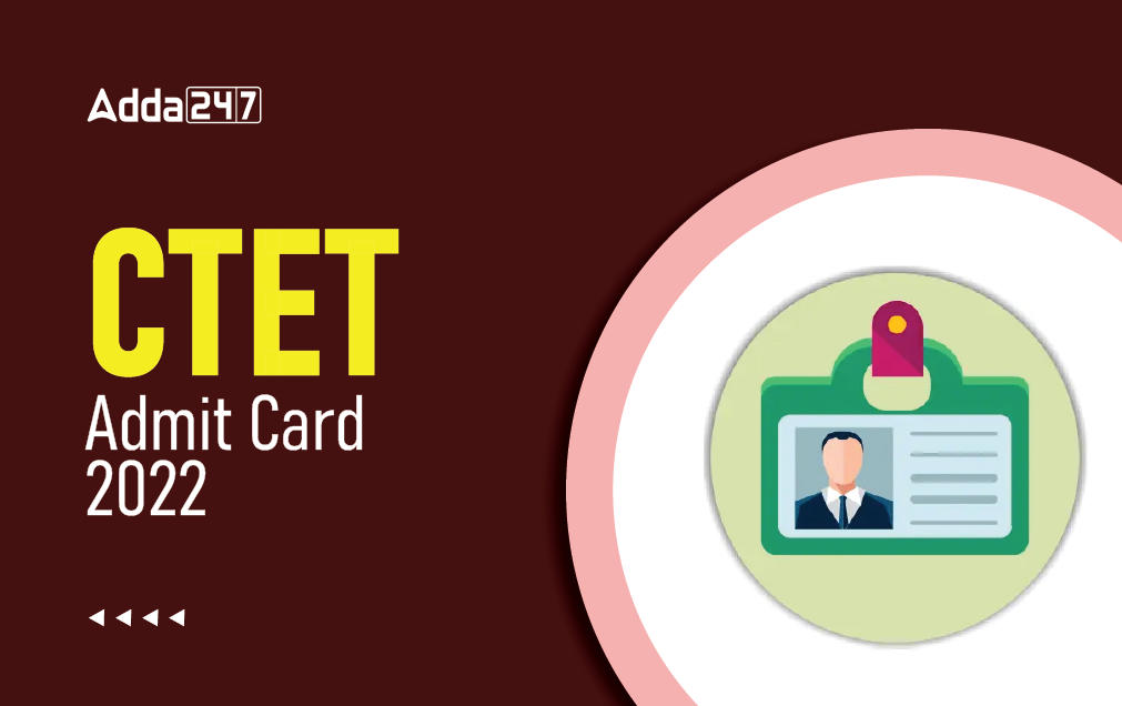 CTET Admit Card 2023 Out, Direct Download Link @ctet.nic.in_30.1