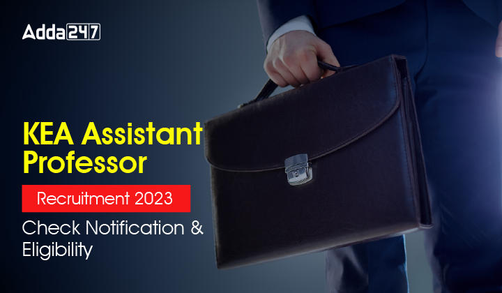 KEA Assistant Professor Recruitment 2023, Notification PDF_30.1