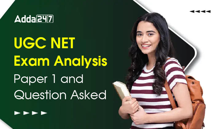 UGC NET Exam Analysis 2023 1st Paper with Solutions_30.1