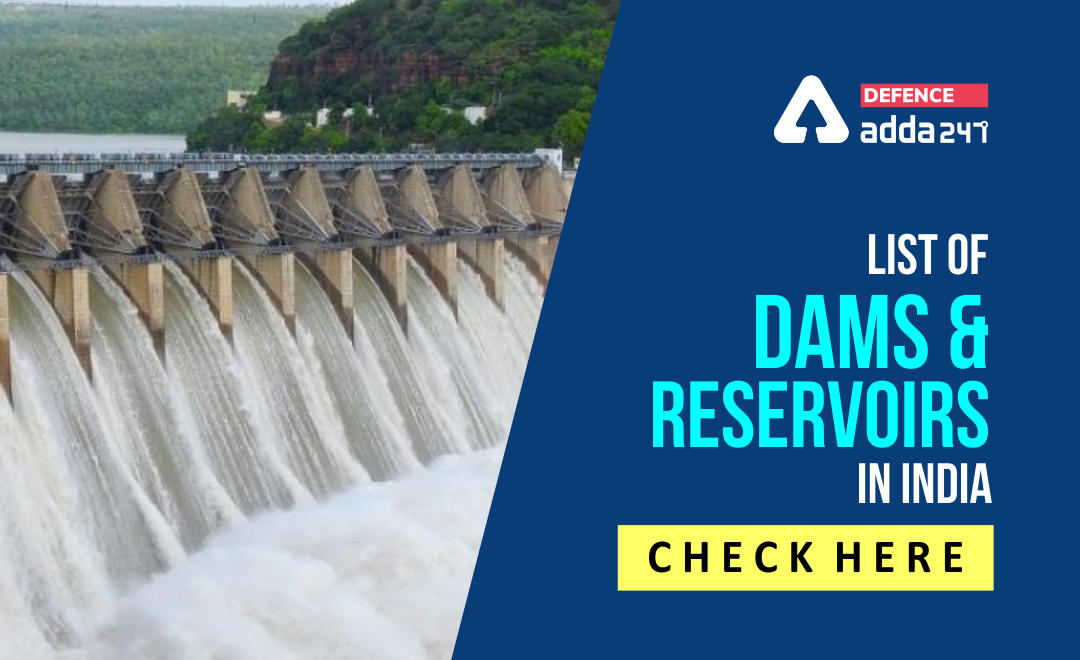 Dams and Reservoir, Check List of Dams and Reservoirs in India_30.1