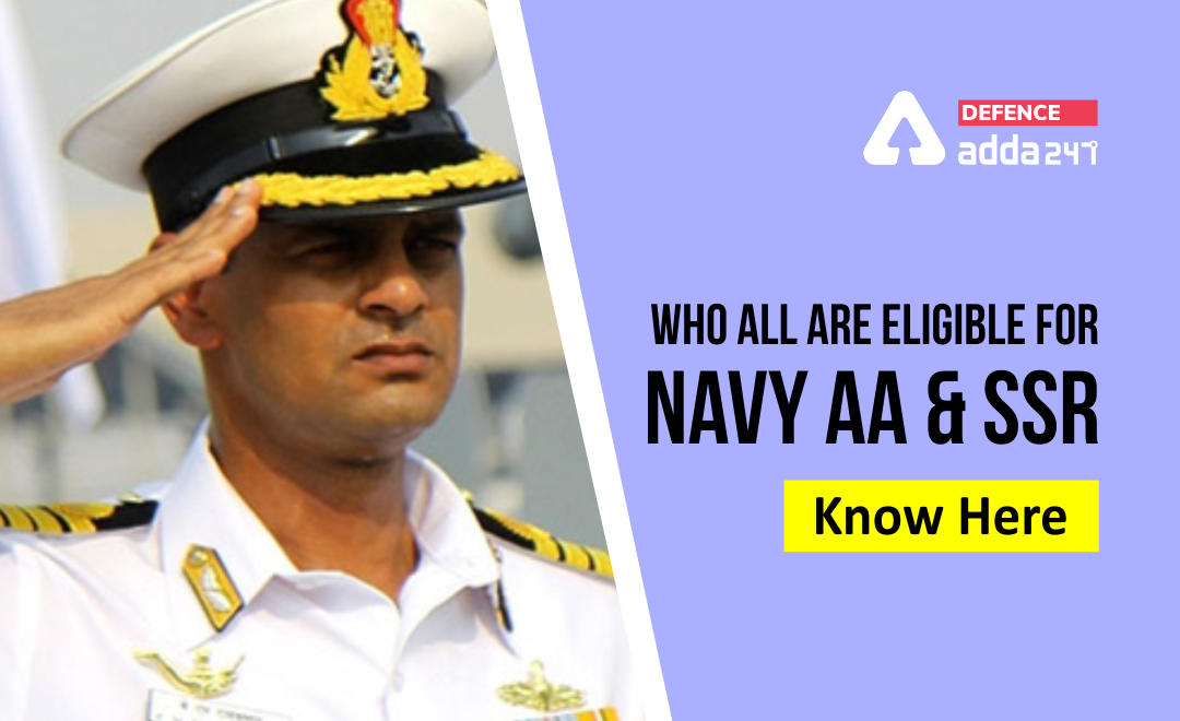 Indian Navy AA SSR Eligibility Criteria 2021_30.1