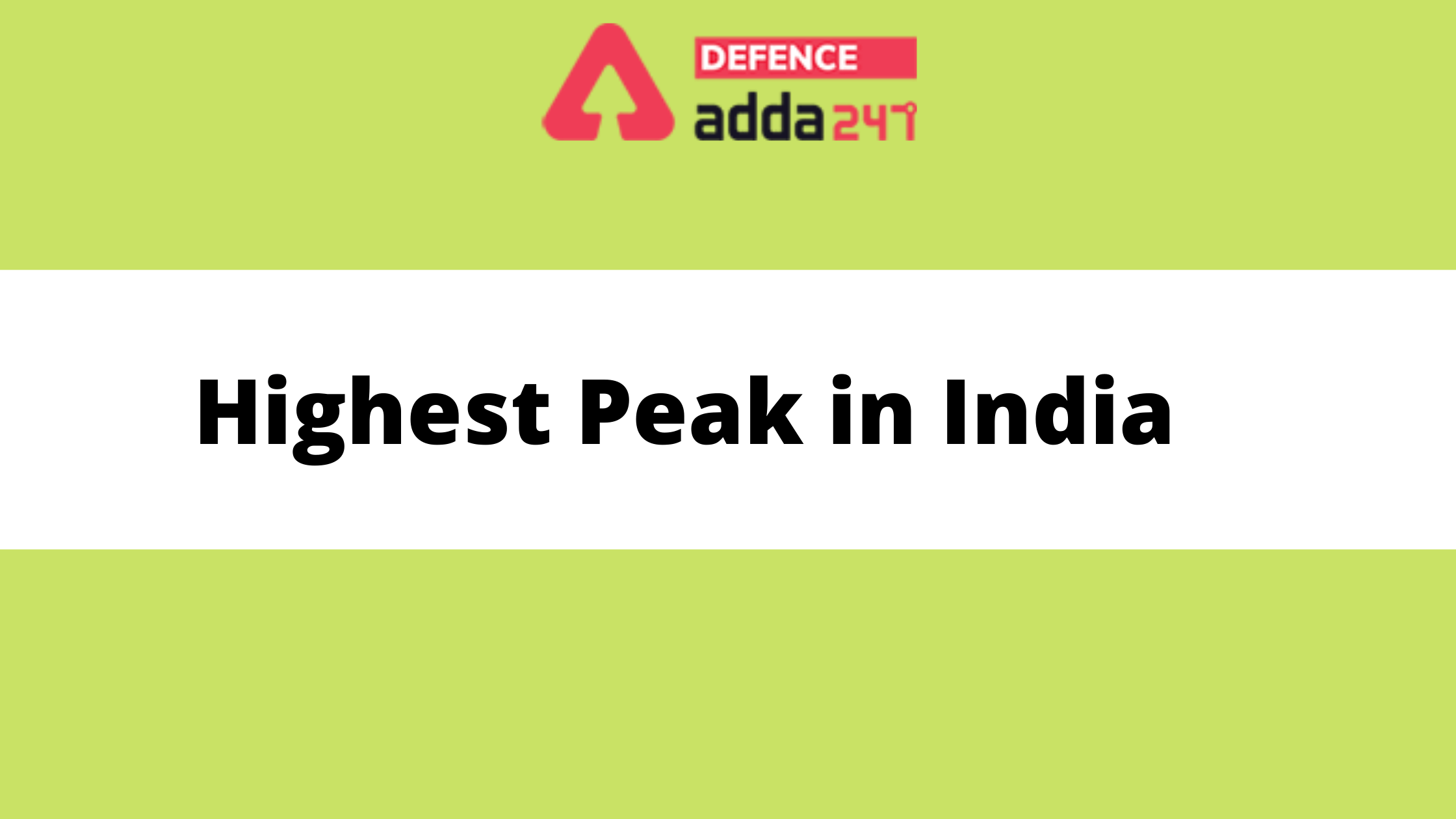 Highest Peak in India with Geographical Location 2022_30.1