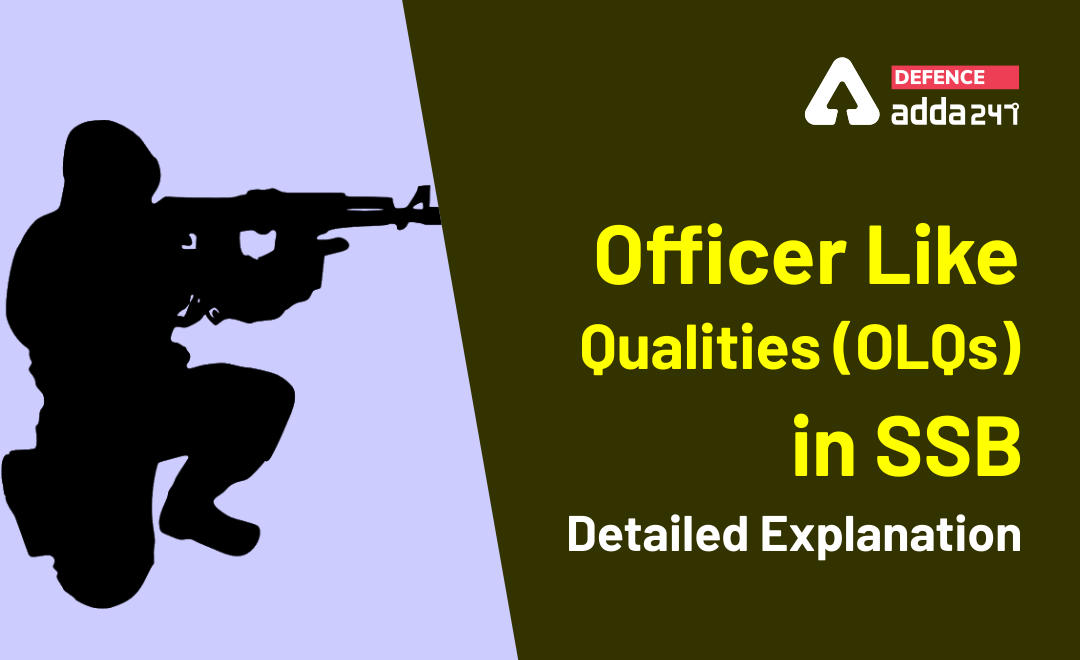 How to Develop Officer Like Qualities (OLQ) for SSB Interview_30.1