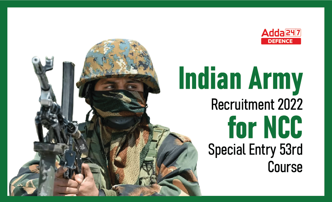 51 Indian Army NCC Recruitment 2021, Direct Link to Apply_30.1