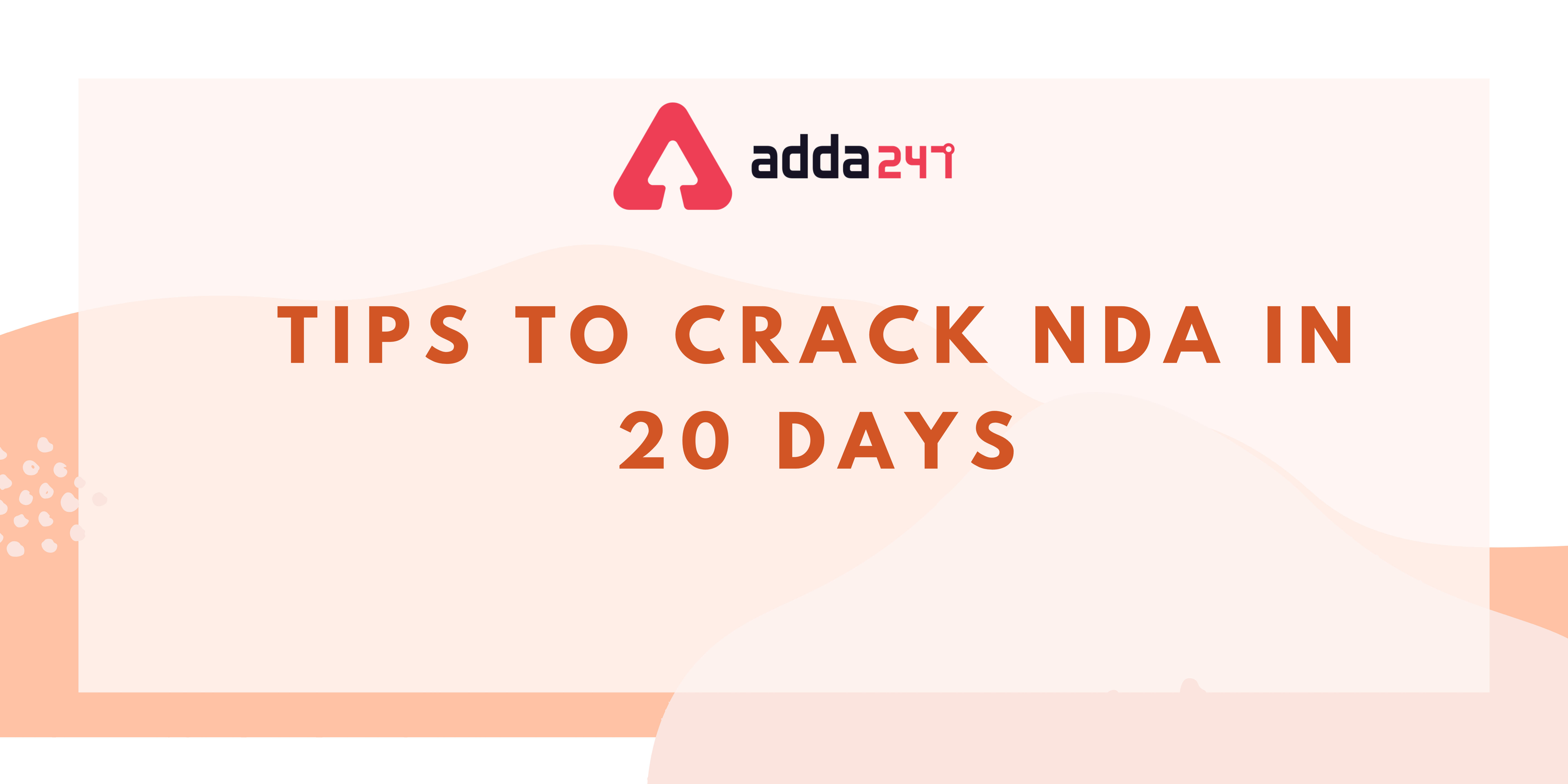 How to Crack NDA in 20 Days?_30.1