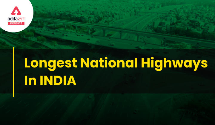Which is the Longest National Highway in India_30.1