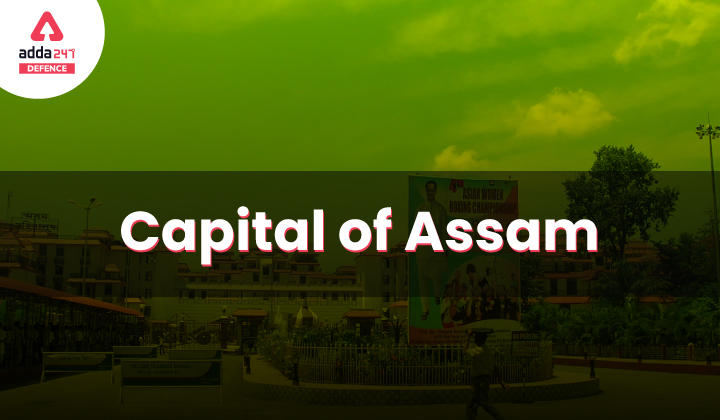 What is the Capital of Assam ?_30.1