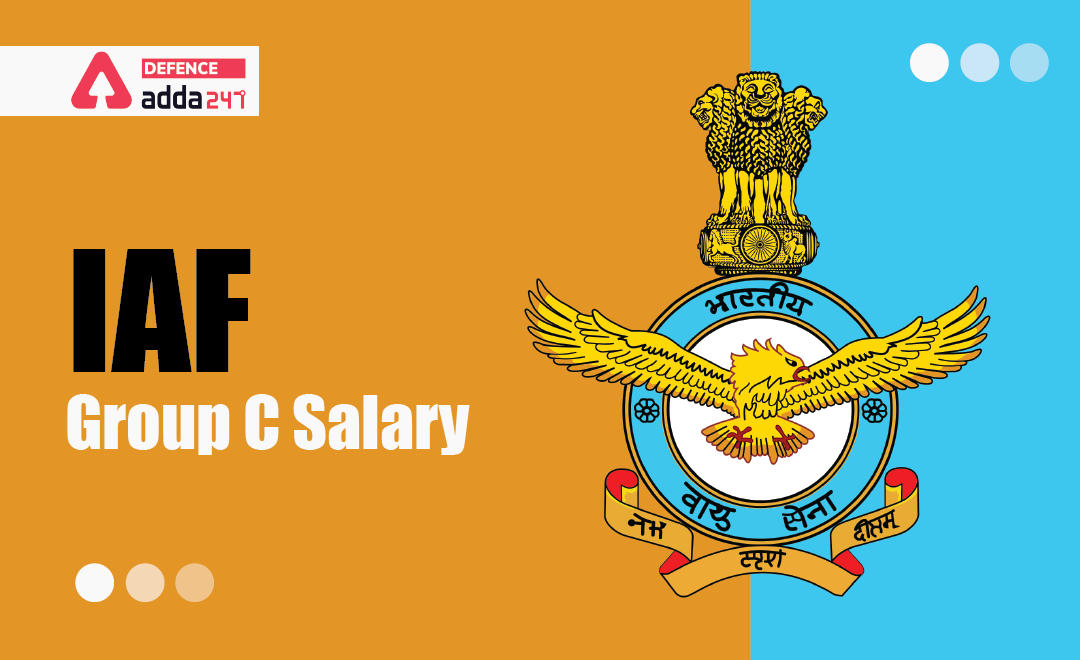 Airforce Group C Salary 2021(In Hand), Pay Level, Perks and Allowances_30.1