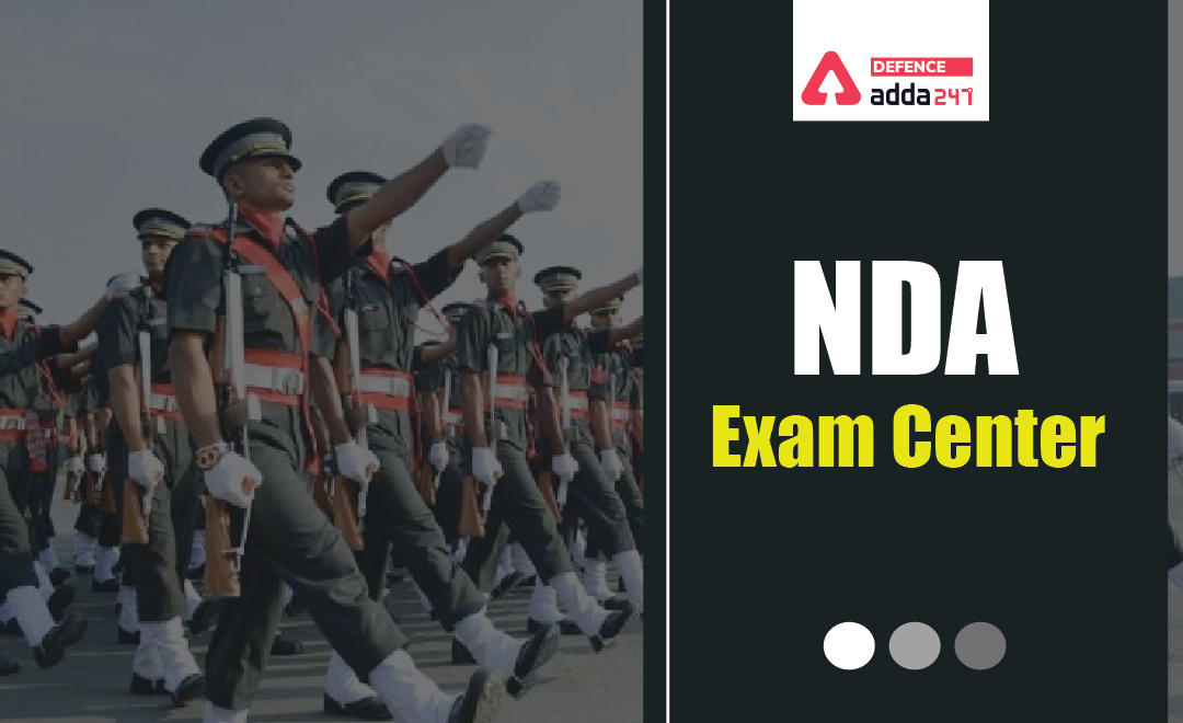 NDA Exam Centers 2021, How to Change NDA Exam Center_30.1