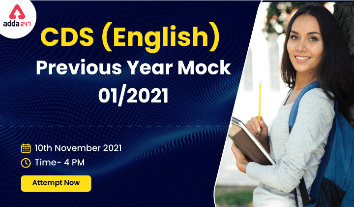 Attempt Now CDS 2 English Previous Year Mock Test 2021_30.1