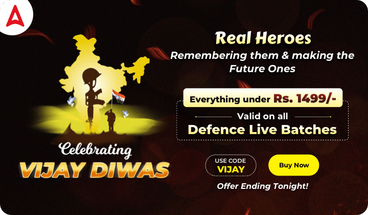 Celebrating Vijay Diwas, All Defence Live Batches under Rs. 1499, Use Code: VIJAY, Offer Ending Tonight_30.1
